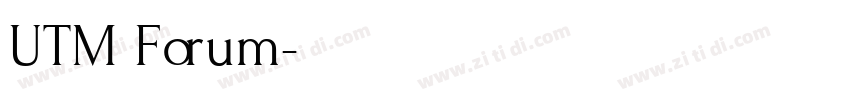 UTM Forum字体转换